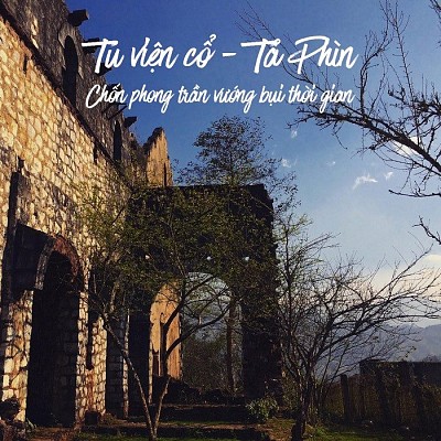 Giới Thiệu Điểm Du Lịch Tu Viện Cổ Tả Phìn Ở Sapa Giới Thiệu Điểm Du Lịch Tu Viện Cổ Tả Phìn Ở Sapa